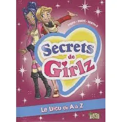 livre secrets de girlz - le dico de a a z