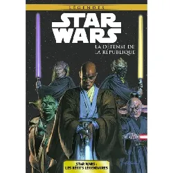 livre star wars la défense de la république
