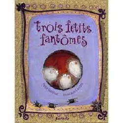 livre trois petits fantômes