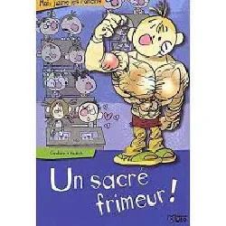 livre un sacré frimeur !