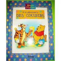 livre winnie l'ourson : a la découverte des couleurs