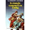 livre zadig le monde comme il va