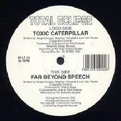 vinyle total eclipse - toxic caterpillar / far beyond speech (1995)