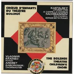 cd alexandr kastalsky - kastalsky: liturgy of saint john chrysostom / rachmaninov: six choral songs with piano op. 15 (1991)