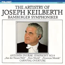 cd antonín dvorák - joseph keilberth, bamberger symphoniker - the artistry of joseph keilberth: antonin dvorak symphony no. 9 (198