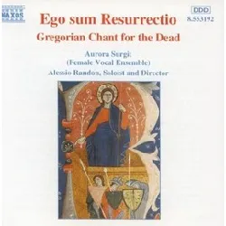 cd aurora surgit - ego sum resurrectio - gregorian chant for the dead (1995)