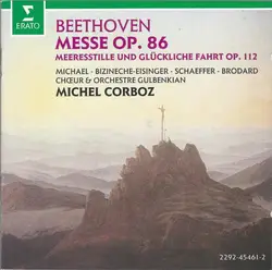 cd beethoven, michael - bizineche - eisinger - schaeffer - brodard, chœur & orchestre gulbenkian, michel corboz - messe op. 86 (19