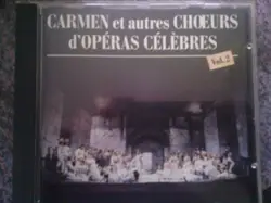 cd carmen et autres choeurs d' opéras célèbres - vol.2 (1989)