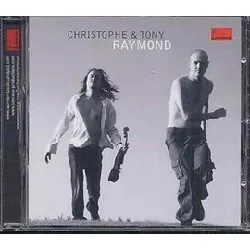 cd christophe & tony raymond - christophe & tony raymond (2009)