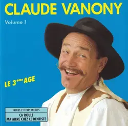 cd claude vanony - volume 1 le 3ème age (1994)