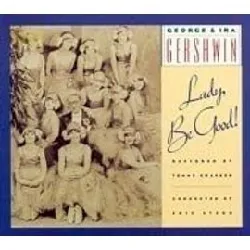 cd george gershwin - lady, be good! (1992 studio cast) (1992)
