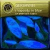 cd george gershwin - rhapsody in blue - un américain à  paris (1999)