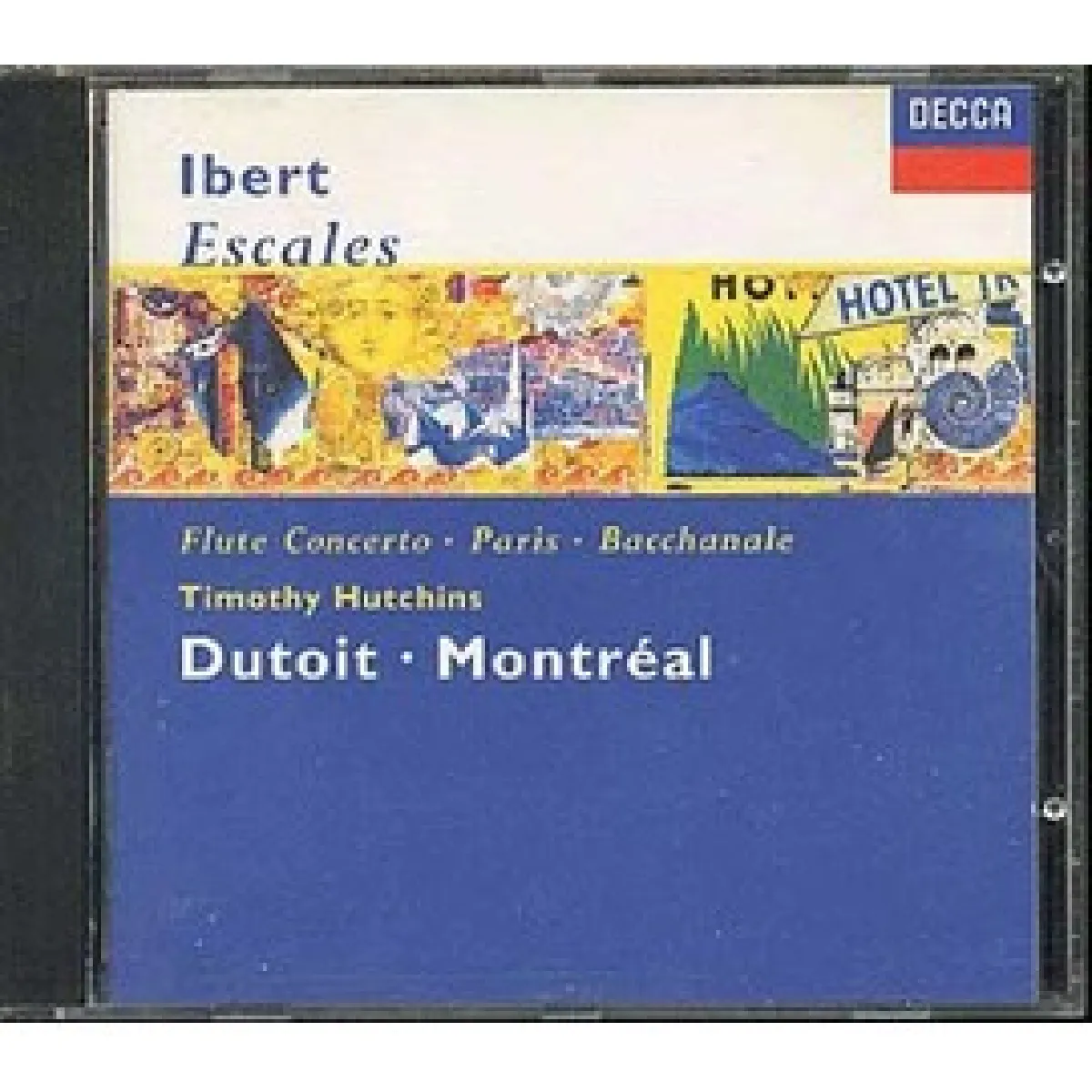 Cd Jacques Ibert Escales Flute Concerto Paris Bacchanale (1994) Dealicash