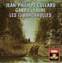 cd jean - philippe collard, gabriel fauré - les 13 barcarolles (1971)