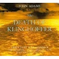 cd john adams - the death of klinghoffer (1992)