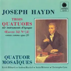 cd joseph haydn - quatuor mosaïques - trois quatuors - œuvre 32, n° [2] (1990)