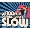 cd les 100 plus grands tubes slows