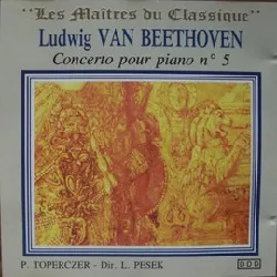 cd les maitres du classique : ludwig van beethoven concerto pour piano et orchestre n°5 op.73 "l'empereur" et sonate pour piano n°