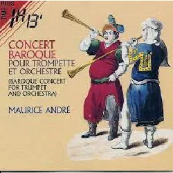 cd maurice andré - concert baroque pour trompette et orchestre (1987)