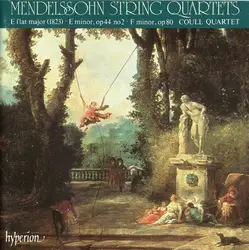cd mendelssohn - coull quartet - string quartets: e flat major (1823) - e minor, op 44 no 2 - f minor, op 80 (1992)
