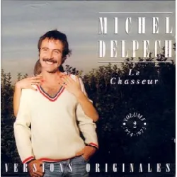 cd michel delpech - le chasseur - volume 2 1974 - 1975 (1992)
