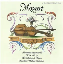 cd mozart, les virtuoses de moscou, vladimir spivakov - divertimenti pour cordes k 136, 137, 138 (1987)