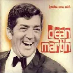 cd rendez vous with dean martin