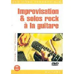 dvd improvisation et solos rock a la guitare