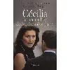 livre cécilia - la face cachée de l'ex - première dame