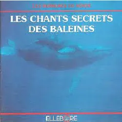 livre chants secrets des baleines