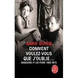 livre comment voulez - vous que j'oublie..