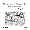 livre confinés à versailles - chroniques improbables d'un royal explorateur - album