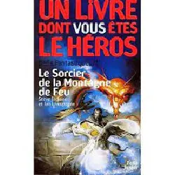 livre défis fantastiques tome 1 - le sorcier de la montagne de feu - steve jackson