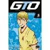 livre gto tome 5 - tankobon