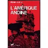 livre l'amérique andine