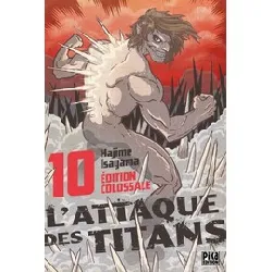 livre l'attaque des titans tome 10 - album - edition colossale