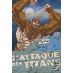 livre l'attaque des titans tome 6 - tankobon - edition colossale