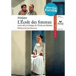 livre l'ecole des femmes (1662) - suivie de la critique de l'ecole des femmes (1663) - poche