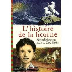 livre l'histoire de la licorne