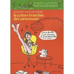 livre la culture branchée des paresseuses