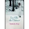 livre la fille de l'hiver eowyn ivey