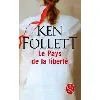livre le pays de la liberté - poche
