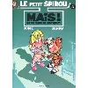 livre le petit spirou tome 3 - mais ! qu'est - ce que tu fabriques ?