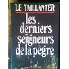 livre les derniers seigneurs de la pègre