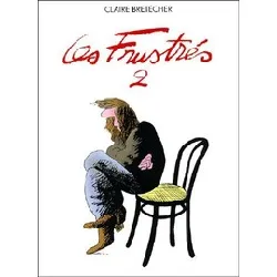 livre les frustrés - tome 2