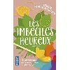 livre les imbéciles heureux - ménétrier mcgrath charlye