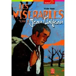 livre les misérables tome 1 : jean valjean - poche