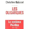 livre les oligarques - le système poutine