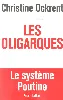 livre les oligarques - le système poutine