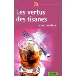 livre les vertus des tisanes